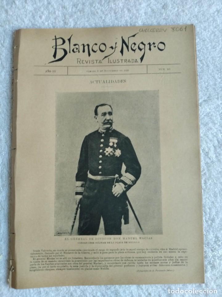 Collezionismo di Riviste e Giornali: BLANCO Y NEGRO. N&ordm; 131. A&Ntilde;O 1893. DON MANUEL MAC&Iacute;AS. MELILLA. LA MARINA ESPA&Ntilde;OLA EN MELILLA.... LEER
