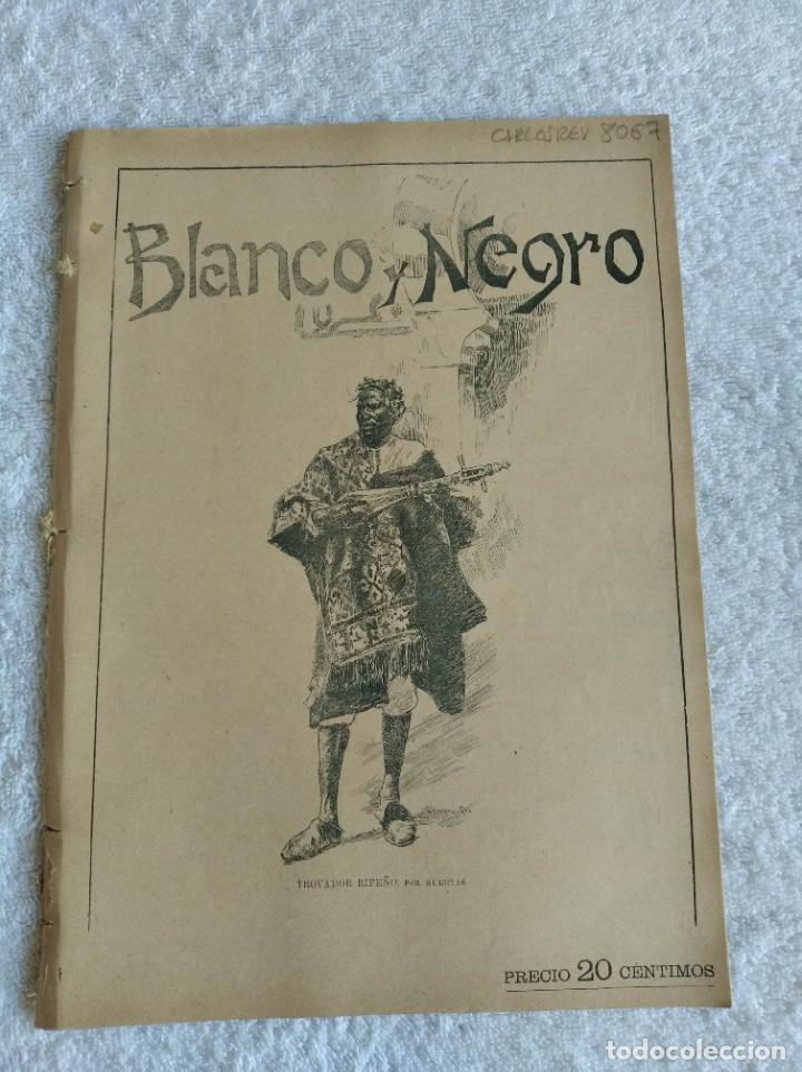 Collezionismo di Riviste e Giornali: BLANCO Y NEGRO. N&ordm; 137. A&Ntilde;O 1893. T&Aacute;NGER. TIPOS DEL RIFF. BLANCO Y NEGRO EN MELILLA. JULIO GR.. LEER