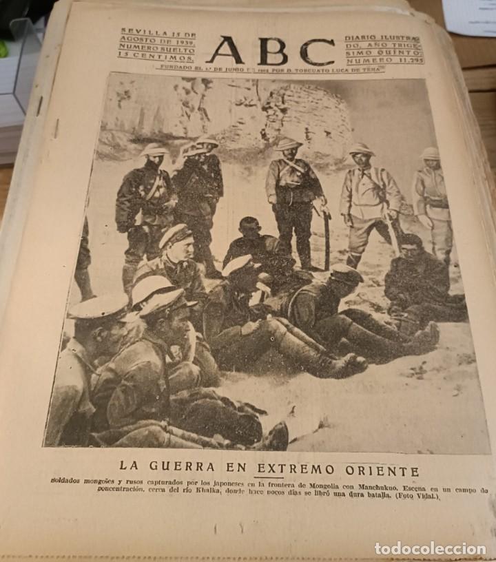 Collection Magazines and Newspapers: ABC SEVILLA, 15 AGOSTO 1939, LA GUERRA EN EXTREMO ORIENTE,COGIDA MANOLO CALDERON,ALCALA,ETC..15 PGS