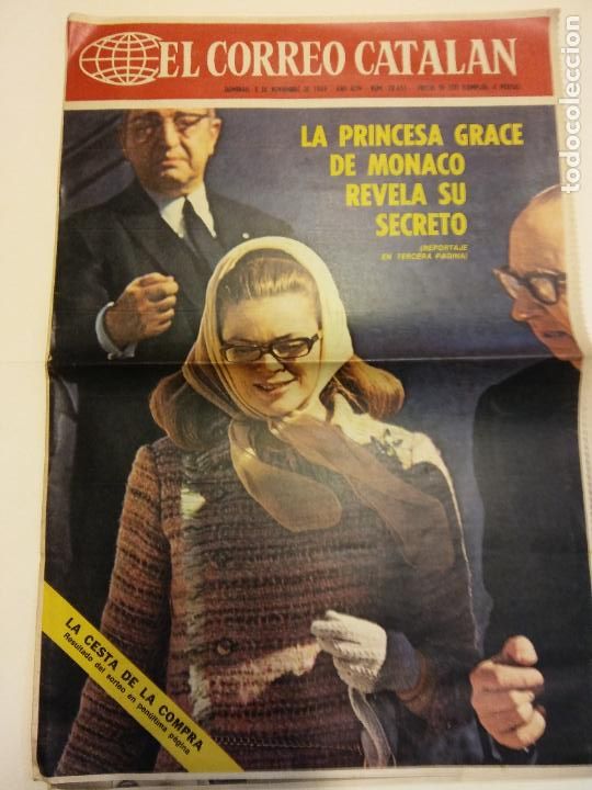 Coleccionismo de Revistas y Peri&oacute;dicos: EL CORREO CATALAN. NOVIEMBRE 1969. 4 P&Aacute;GINAS. LA PRINCESA GRACE DE MONACO REVELA SU SECRETO