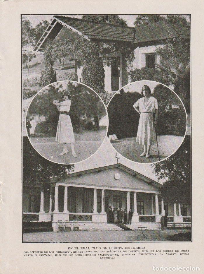 Coleccionismo de revistas y peri&oacute;dicos: * GOLF * En el Real Club de Puerta de Hierro, Srtas. de Laffite y Carvajal - 1922