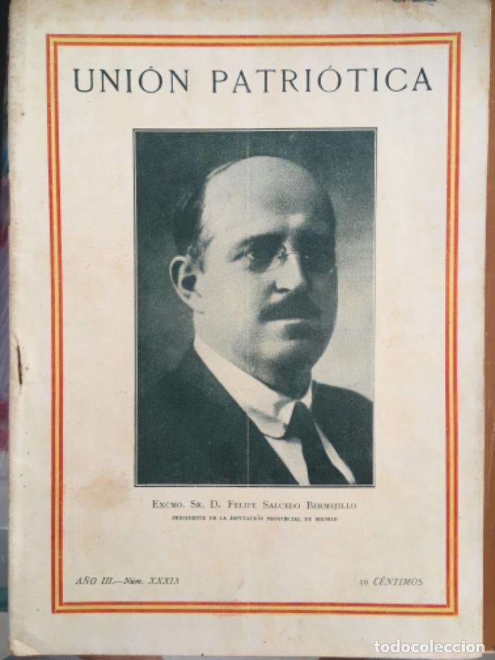 Coleccionismo de Revistas y Peri&oacute;dicos: UNION PATRIOTICA, BOLETIN QUINCENAL ORGANO DEL COMITE EJECUTIVO NACIONAL, NUMERO 39, 1928