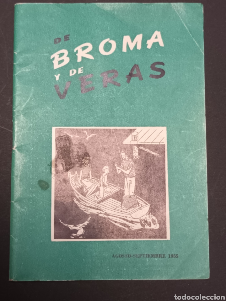 Coleccionismo de Revistas y Peri&oacute;dicos: DE BROMA Y DE VERAS. 1955. BILBAO.