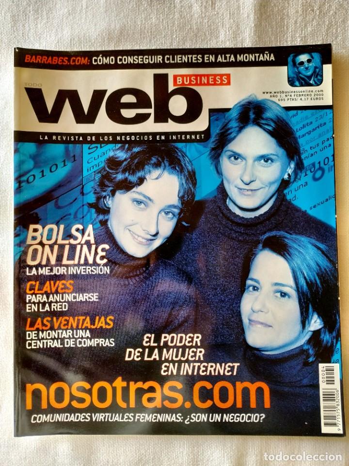 Coleccionismo de revistas y peri&oacute;dicos: REVISTA WEB BUSINESS, N&Uacute;M. 4, FEBRERO 2000 - MUY RARA EN EL MERCADO