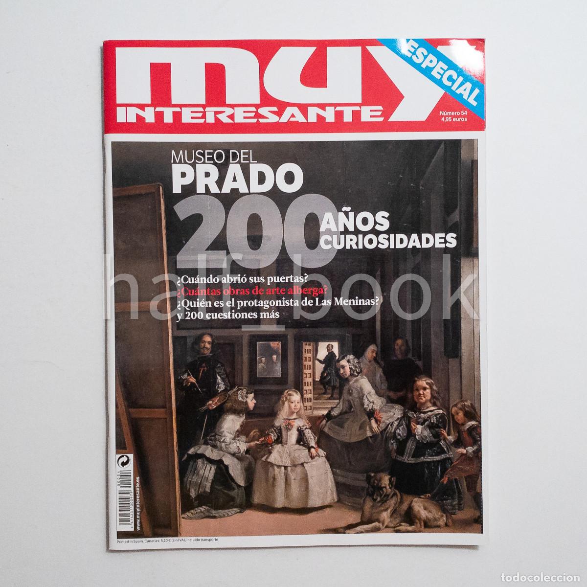 Coleccionismo de Revistas y Peri&oacute;dicos: Muy Interesante Especial Museo del Prado 200 A&ntilde;os Curiosidades Muy Interesante