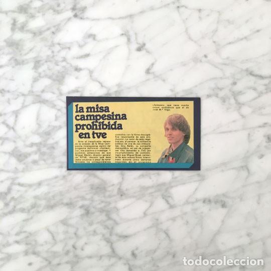Coleccionismo de Revistas y Peri&oacute;dicos: RECORTE - MIGUEL BOSE - MISA CAMPESINA - 1979