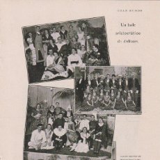 Coleccionismo de Revistas y Periódicos: BAILE ARISTOCRÁTICO DE DISFRACES EN CASA DE LA SRTA. DE ALCALÁ GALIANO - 1931. Lote 364559971