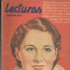 Coleccionismo de Revistas y Periódicos: REVISTA LECTURAS. ABRIL DE 1930 A-REV-2364. Lote 364667116