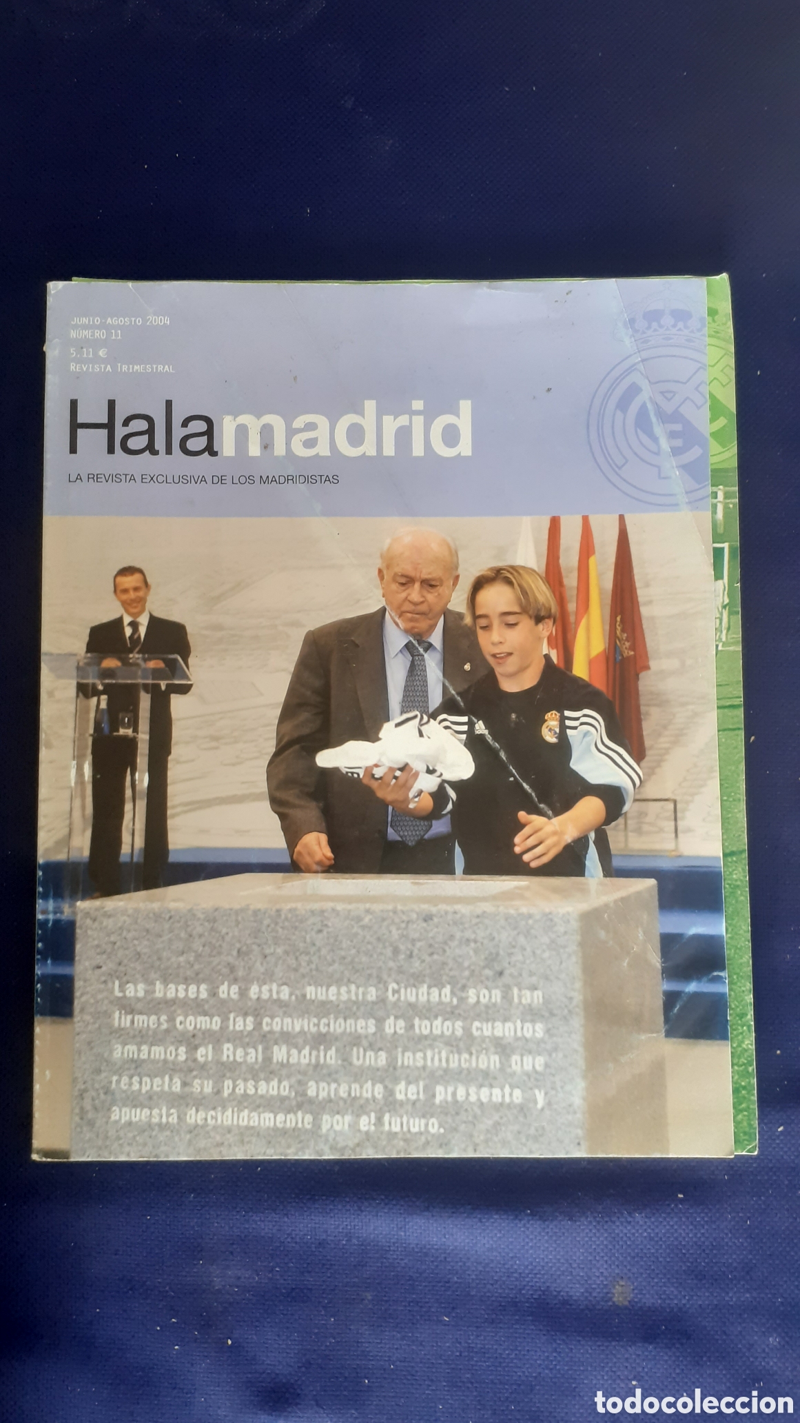 Collection Magazines and Newspapers: REVISTA HALAMADRID, CONTIENE SUPLEMENTO EXCLUSIVO, A&Ntilde;O 2004 NUMERO 11