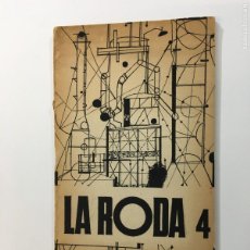Coleccionismo de Revistas y Periódicos: REVISTA. LA RODA 4. CUBIERTA DE TODÓ. NÚMERO DEDICADO A ”EL TREBALL”. BARCELONA, 1962/63.. Lote 366116421