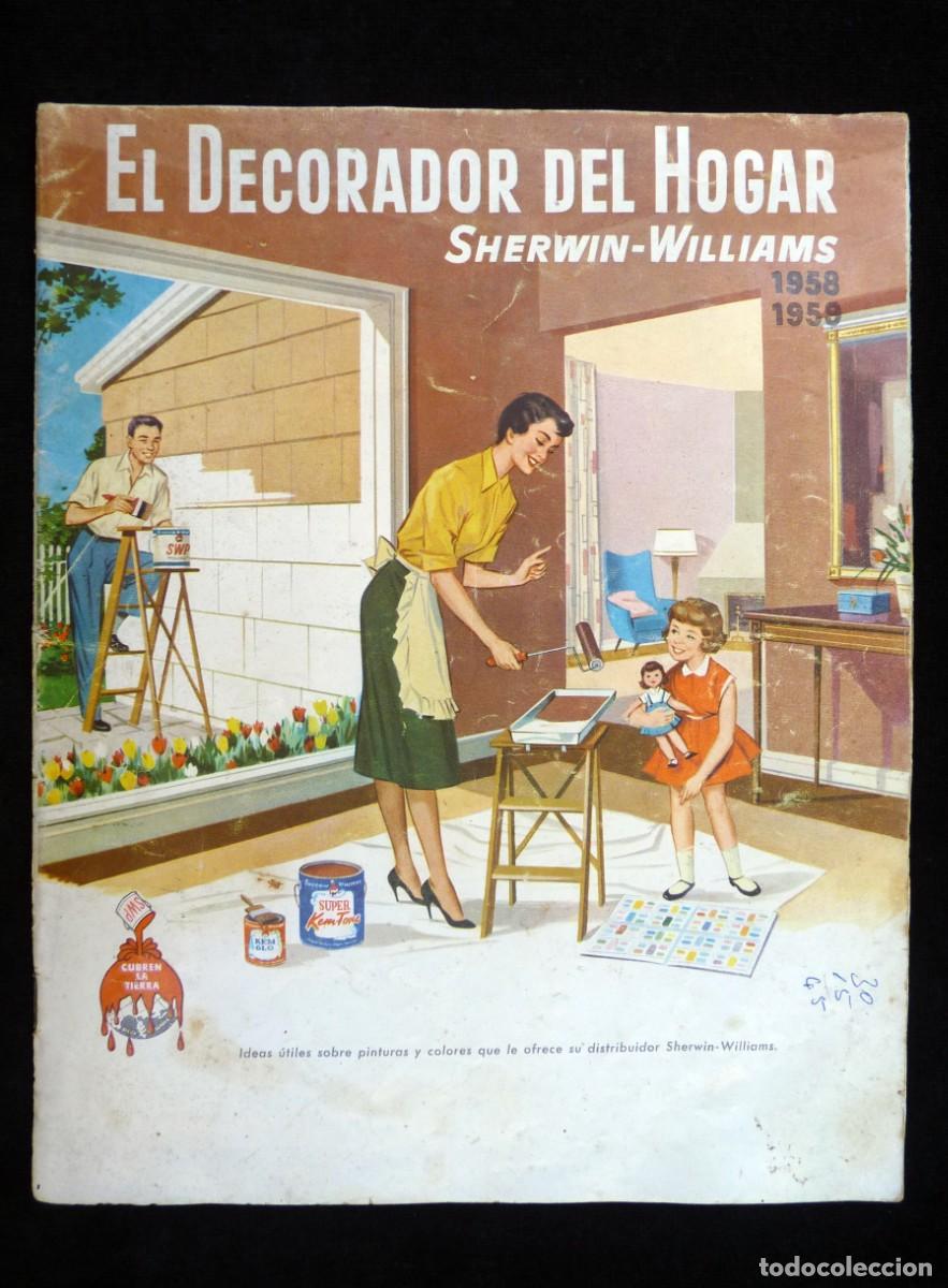 Coleccionismo de Revistas y Peri&oacute;dicos: REVISTA EL DECORADOR DEL HOGAR SHERWIN-WILLIAMS 1958-1959. CAT&Aacute;LOGO PINTURAS