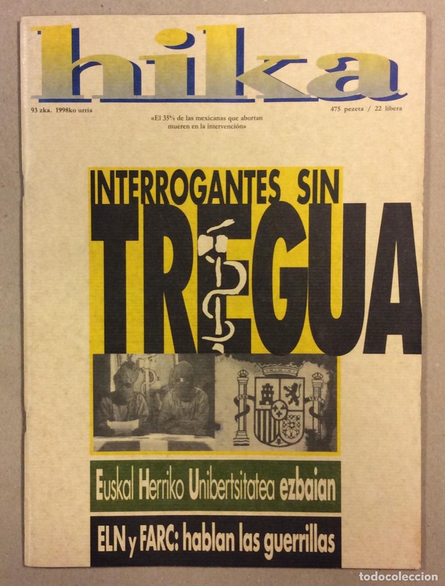 Collectionnisme de Revues et Journaux: HIKA N&deg; 93 (1998). REVISTA POL&Iacute;TICA VASCA IZQUIERDA ABERTZALE. TREGUA DE ETA. VER SUMARIO EN FOTOGR