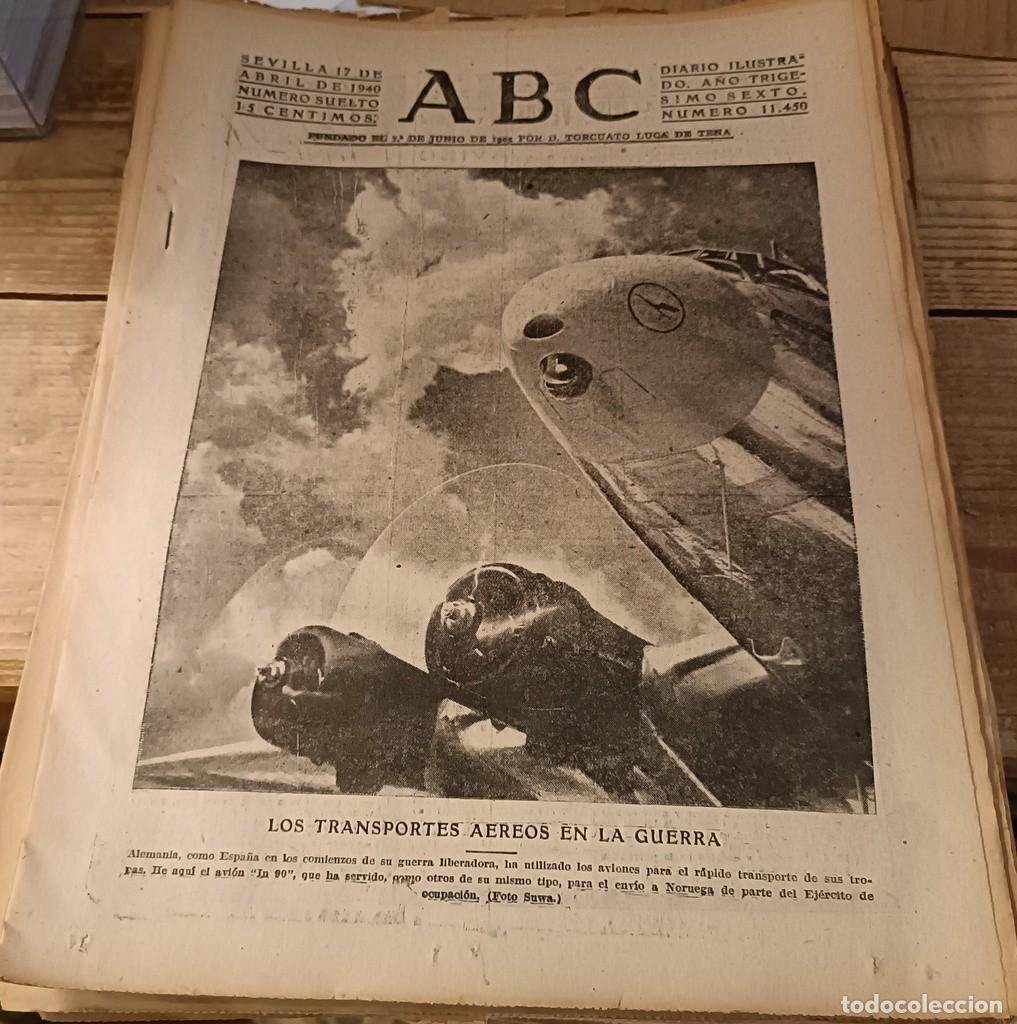 Coleccionismo de Revistas y Peri&oacute;dicos: ABC SEVILLA, 17 ABRIL 1940, WWII, ATENEO DE SEVILLA, ULTIMA FERIA EN EL PRADO, ETC,,,15 PAGINAS