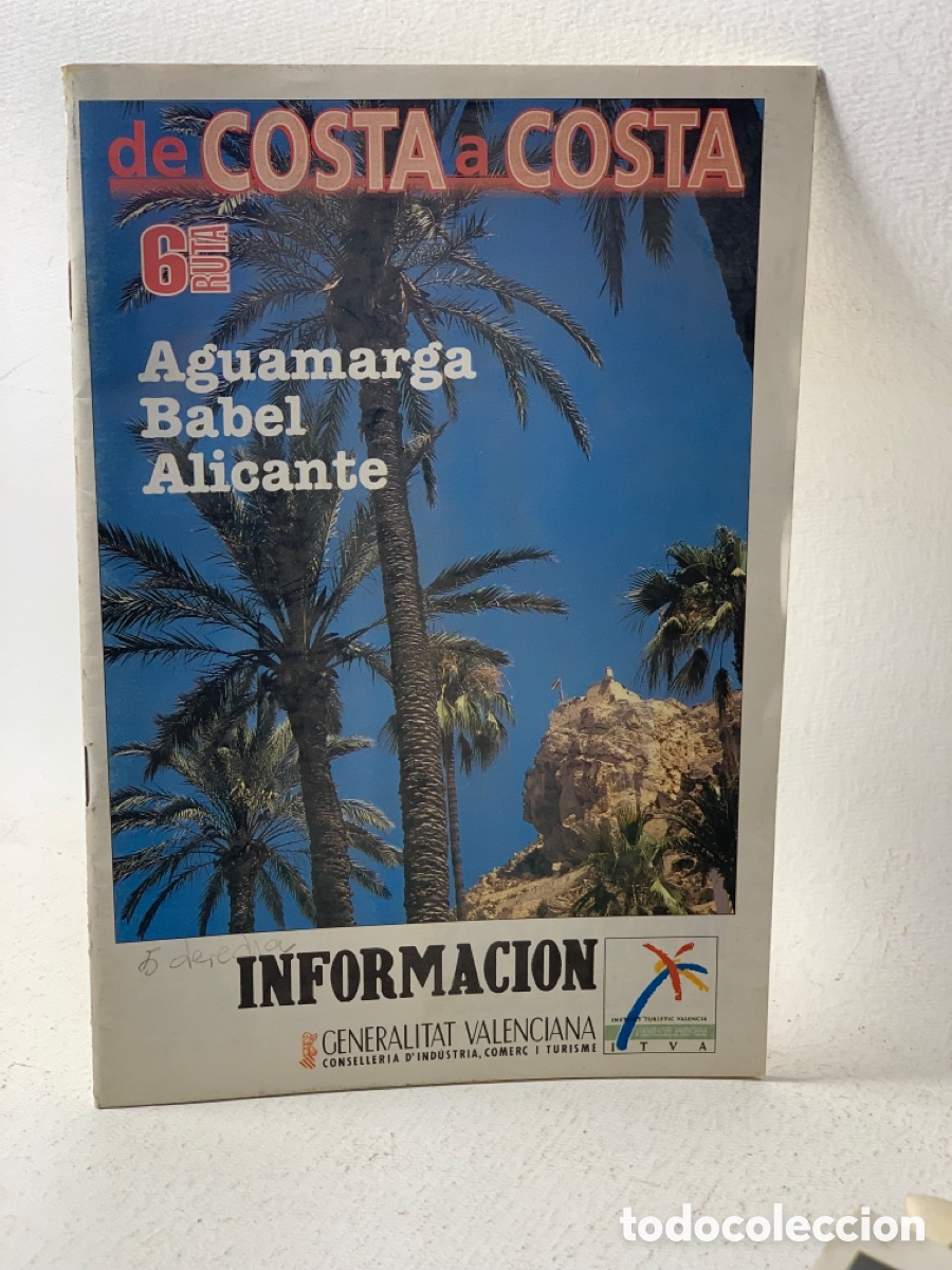 Collectionnisme de Revues et Journaux: INFORMACION GENERALITAT VALENCIANA DE COSTA A COSTA &middot;&middot; AGUAMARGA &middot;&middot; ALICANTE