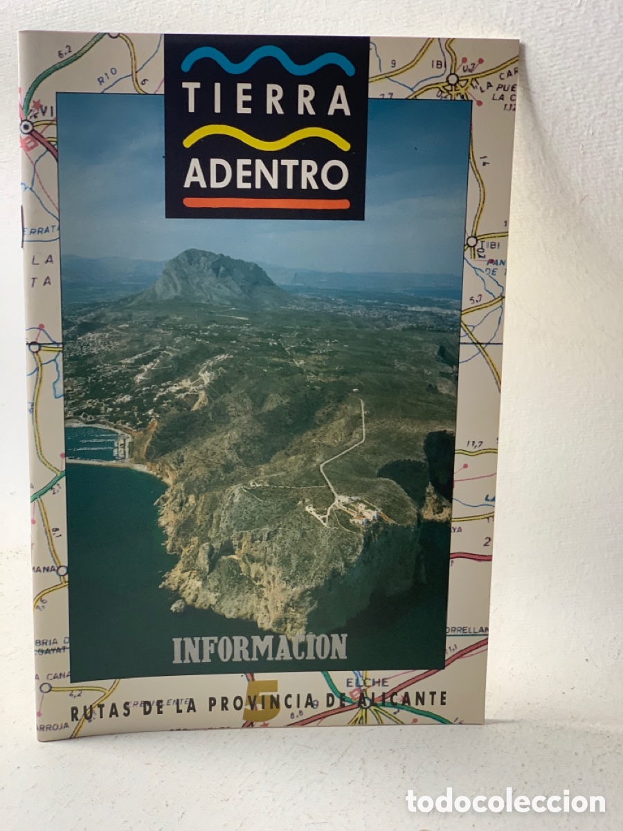 Coleccionismo de revistas y peri&oacute;dicos: 5 TIERRA ADENTRO &middot;&middot;&middot; PASAS Y MOSCATEL &middot;&middot; RUTAS DE LA PROVINCIA DE ALICANTE .