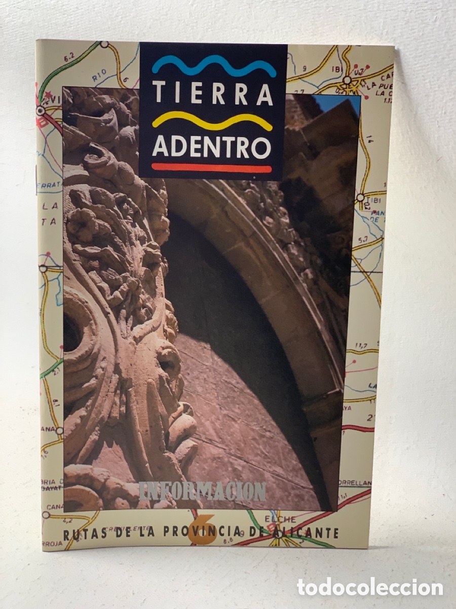 Coleccionismo de revistas y peri&oacute;dicos: 6 TIERRA ADENTRO &middot;&middot;&middot; EN UNA CIUDAD EPISCOPAL &middot;&middot; RUTAS DE LA PROVINCIA DE ALICANTE .