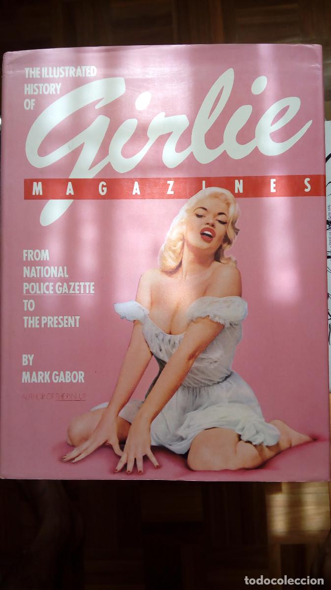 Collectionnisme de Revues et Journaux: Girlie Magazines libro erotismo