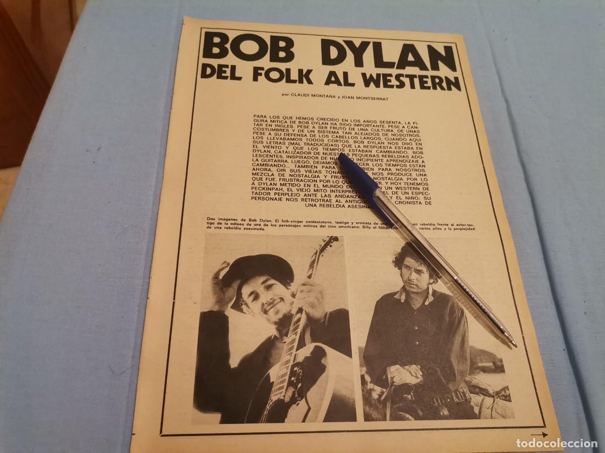 Coleccionismo de Revistas y Peri&oacute;dicos: BOB DYLAN DEL FOLK AL WESTERN RECORTE REVISTA 2 PAGINAS 1973