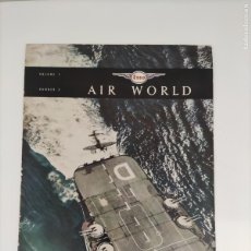 Coleccionismo de Revistas y Periódicos: REVISTA AVIACIÓN ” ESSO AIR WORLD ” - VOLUMEN 1 NUMERO 3 - INGLÉS. Lote 366790681