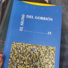 Coleccionismo de Revistas y Periódicos: REVISTA EL SIGNO DEL GORRIÓN 25 VVAA. Lote 366793516