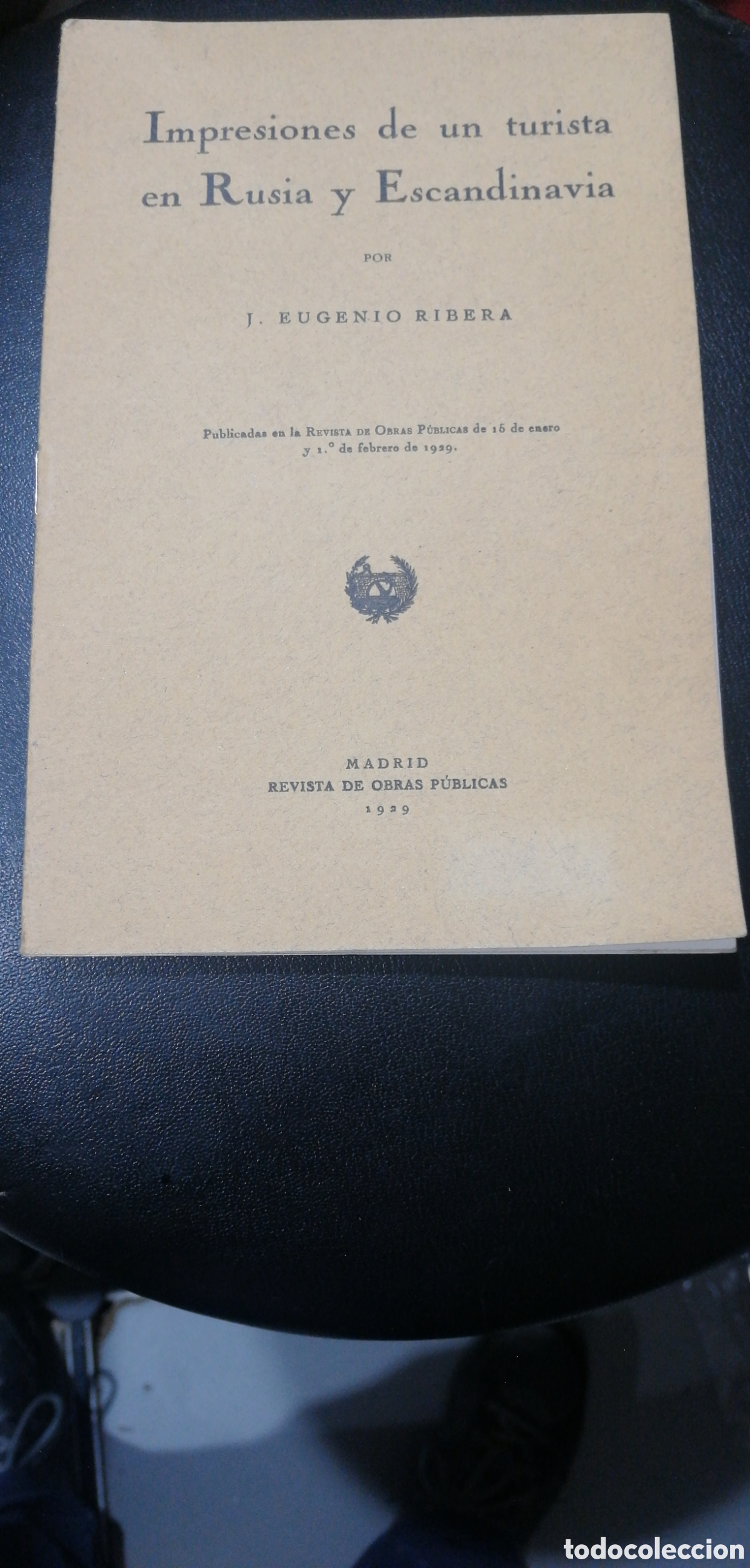 Collection Magazines and Newspapers: Impresiones de un turista en Rusia y Escandinavia. Ribera Eugenio J. Publicadas en la Revista de Obr