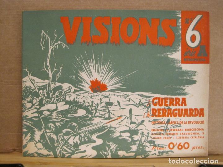 Collezionismo di Riviste e Giornali: GUERRA CIVIL-VISIONS DE GUERRA I DE RERAGUARDA-SERIE A N&ordm; 6-EDITORIAL FORJA-VER FOTOS-(K-7555)