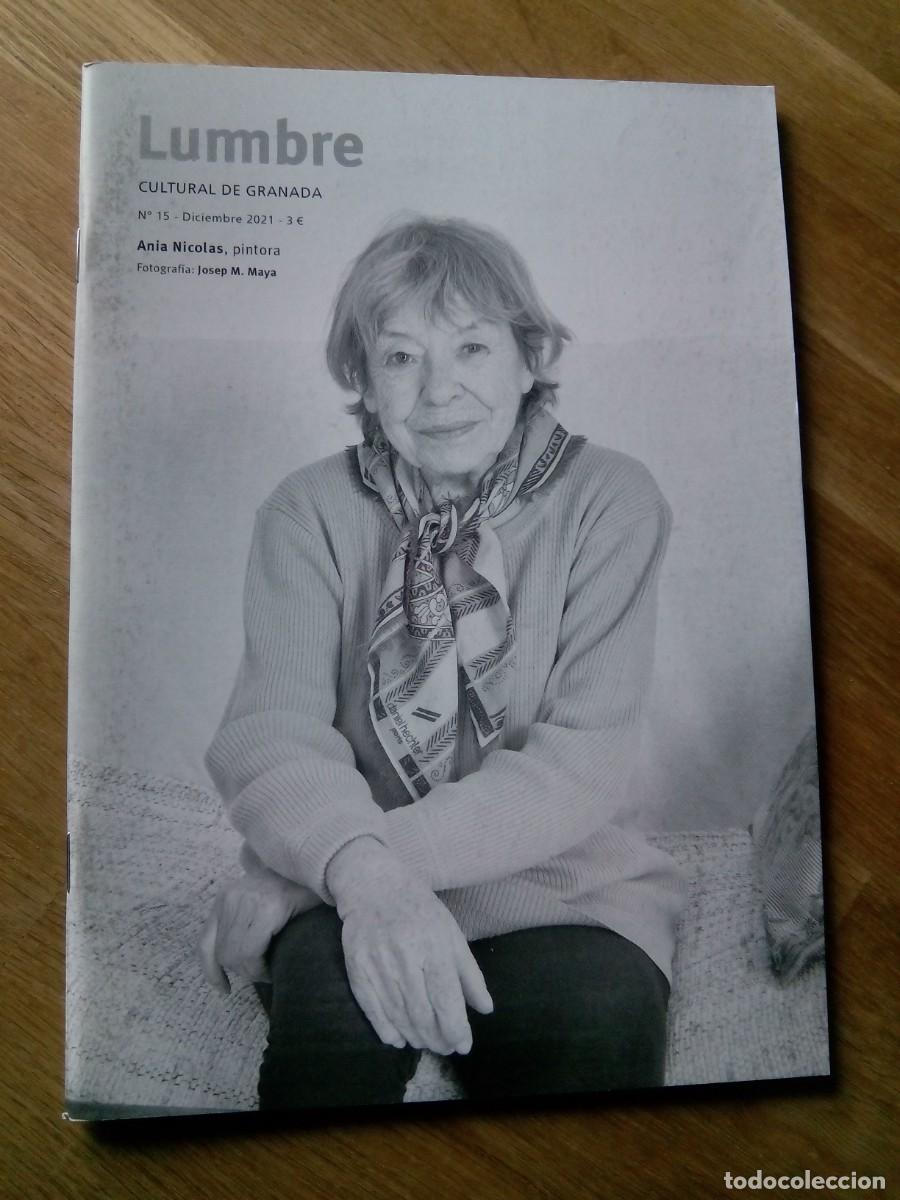 Coleccionismo de Revistas y Peri&oacute;dicos: LUMBRE N&ordm; 15. Revista cultural de Granada. Junio 2021