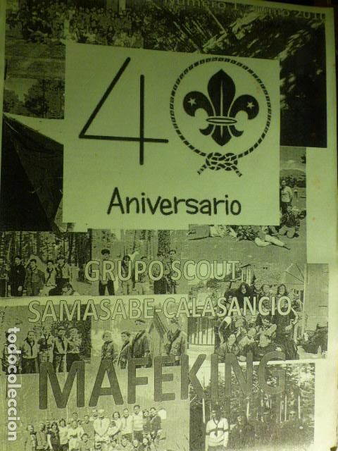 Collection Magazines and Newspapers: REVISTA 40 ANIVERSARIO GRUPO SCOUT SAMASABE BOY SCOUTS EXPLORADORES ESPA&Ntilde;A