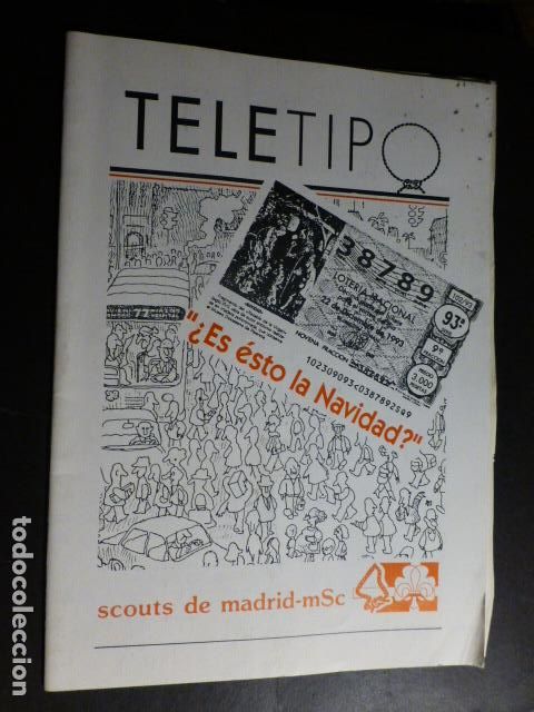 Collection Magazines and Newspapers: TELETIPO REVISTA SCOUTS DE MADRID DICIEMBRE 1993 BOY SCOUTS EXPLORADORES ESPA&Ntilde;A ESCULTISMO