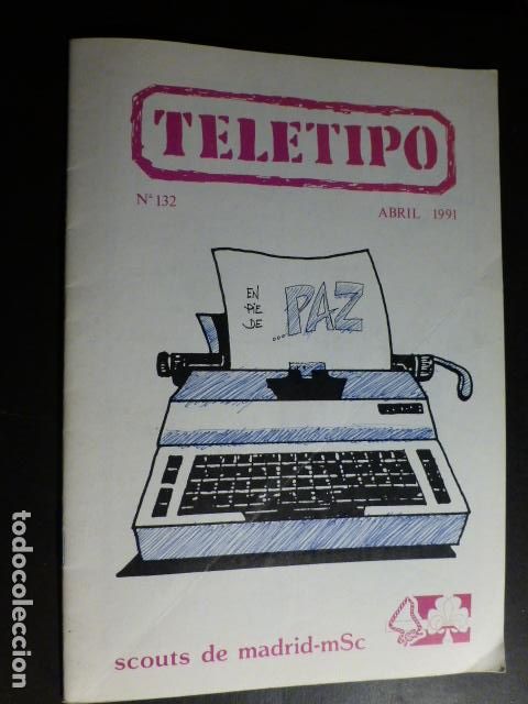 Collection Magazines and Newspapers: TELETIPO REVISTA SCOUTS DE MADRID N&ordm; 12 1991 BOY SCOUTS EXPLORADORES ESPA&Ntilde;A ESCULTISMO