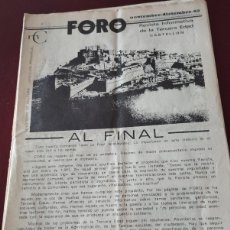 Coleccionismo de Revistas y Periódicos: FORO REVISTA INFORMATIVA DE LA TERCERA EDAD CASTELLÓN AL FINAL NOVIEMBRE - DICIEMBRE 1982