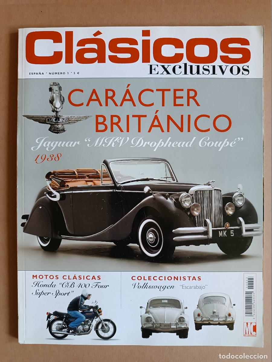 Coleccionismo de Revistas y Peri&oacute;dicos: REVISTA CL&Aacute;SICOS EXCLUSIVOS N&ordm; 3. DOSSIER: FIAT 850. PRU: FORD TAUNUS 15M 56. CHEVROLET CAPRICE 396