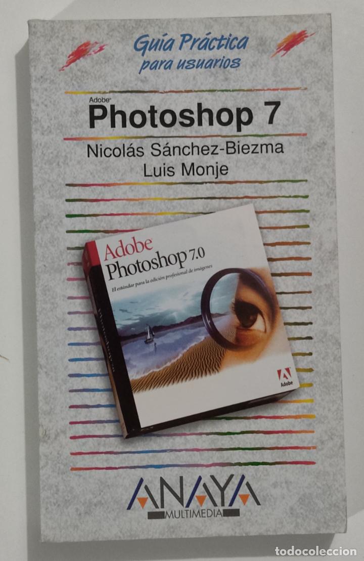 Collectionnisme de Revues et Journaux: Guia practica Photoshop 7