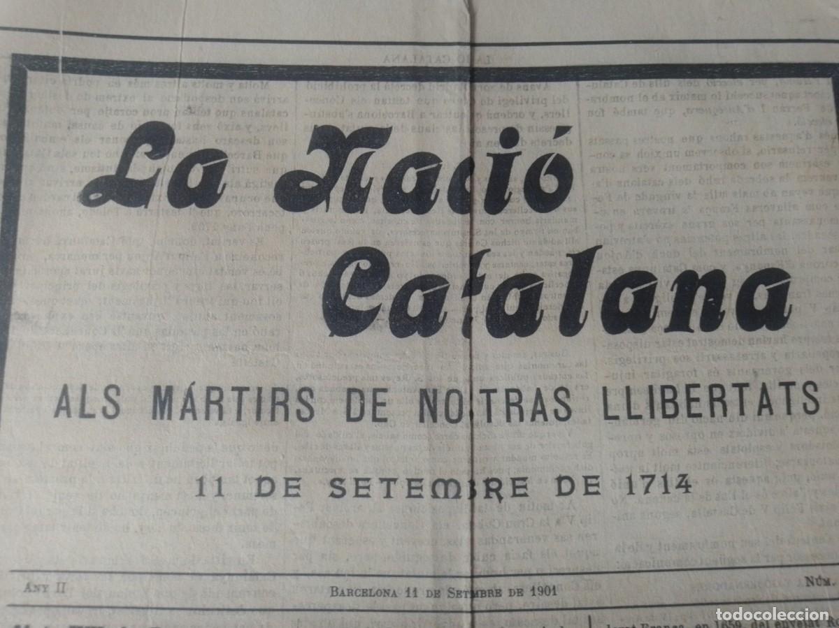 Coleccionismo de Revistas y Peri&oacute;dicos: LA NACIO CATALANA 11 DE SETEMBRE 1901 NUM 63 ALS MARTIRS DE NOSTRAS LLIBERTATS 11 SETEMBRE DE 1714