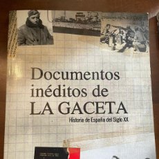 Coleccionismo de Revistas y Periódicos: DOCUMENTOS INÉDITOS DE LA GACETA. Lote 369440046