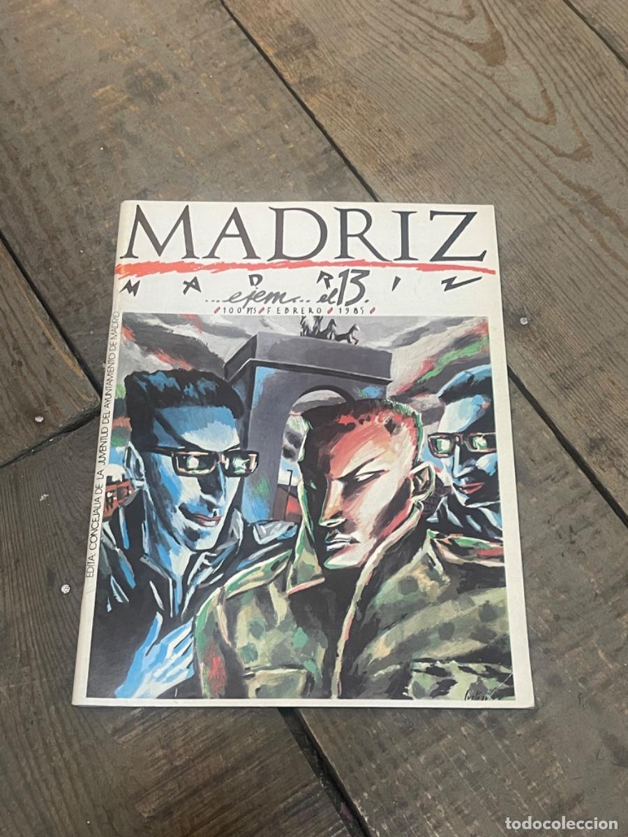 Coleccionismo de Revistas y Peri&oacute;dicos: MADRIZ N&ordm; 13 FEBRERO DE 1985 BUEN ESTADO NO CONTIENE POSTER ENVIO INCLUIDO