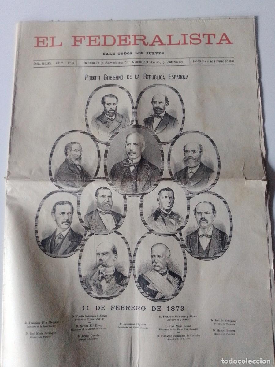Coleccionismo de revistas y peri&oacute;dicos: PERIODICO EL FEDERALISTA 1892 - PRIMER GOBIERNO DE LA REPUBLICA ESPA&Ntilde;OLA 1873