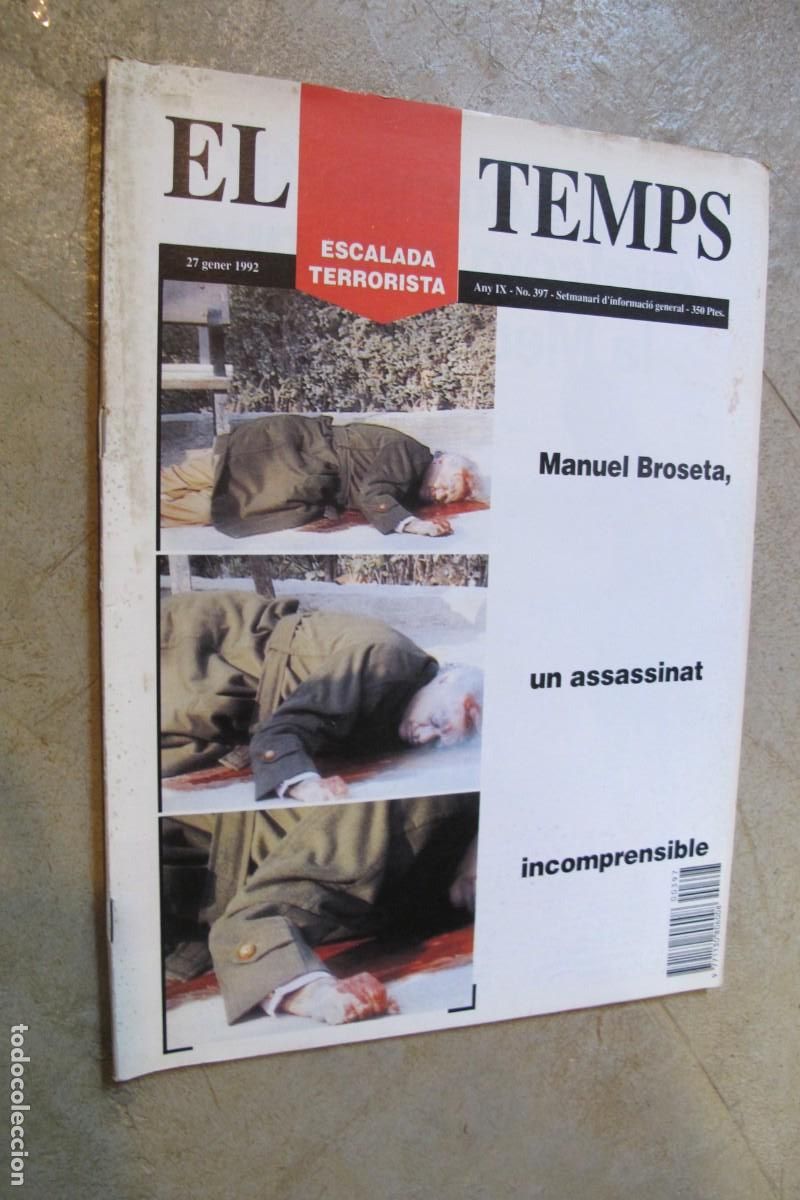 Coleccionismo de revistas y peri&oacute;dicos: EL TEMPS. N&ordm; 397. ESCALADA TERRORISTA. MANUEL BROSETA UN ASSASSINAT INCOMPRENSIBLE