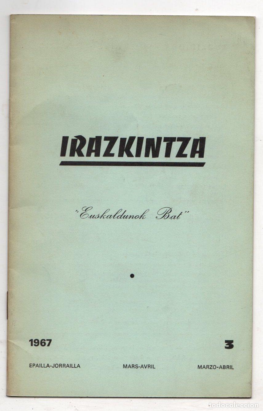 Collezionismo di Riviste e Giornali: IRAZKINTZA. EUSKALDUNAK BAT. N&ordm; 3. 1967