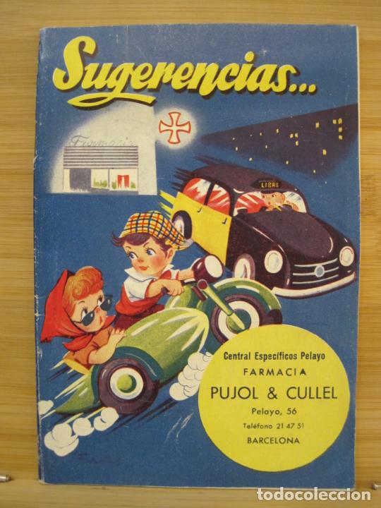 Coleccionismo de revistas y peri&oacute;dicos: SUGERENCIAS-NOVIEMBRE 1956-REVISTA PUBLICIDAD FARMACIA PUJOL & CULLEL-BARCELONA-VER FOTOS-(K-7799)