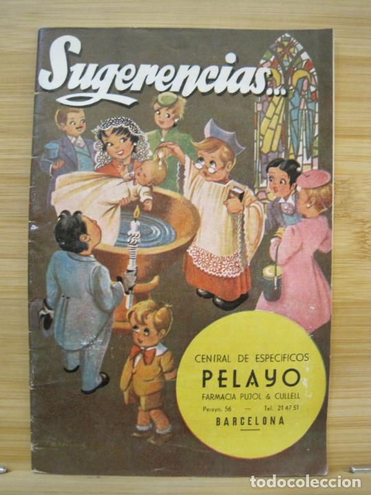 Coleccionismo de revistas y peri&oacute;dicos: SUGERENCIAS-NOVIEMBRE 1957-REVISTA PUBLICIDAD FARMACIA PUJOL & CULLEL-BARCELONA-VER FOTOS-(K-7804)