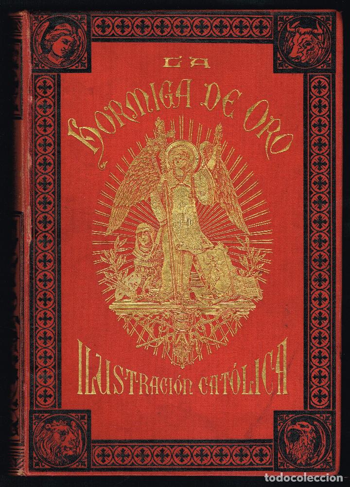 Coleccionismo de revistas y peri&oacute;dicos: REVISTA LA HORMIGA DE ORO. ILUSTRACI&Oacute;N CAT&Oacute;LICA - A&Ntilde;O 1906 COMPLETO