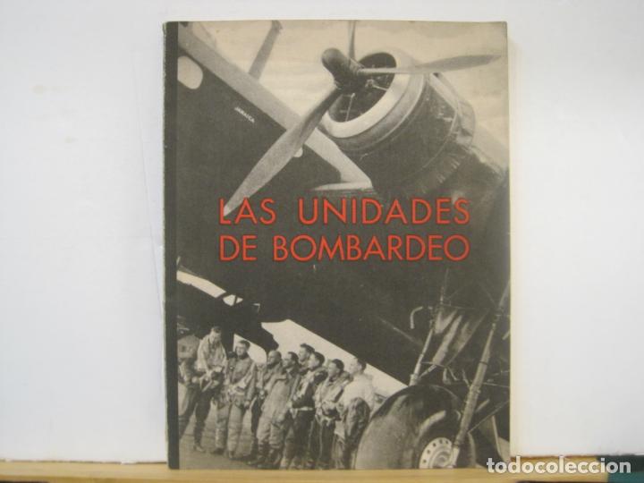 Collection Magazines and Newspapers: LAS UNIDADES DE BOMBARDEO-LIBRO BLOC GRAFICO-VER FOTOS-(K-7825)