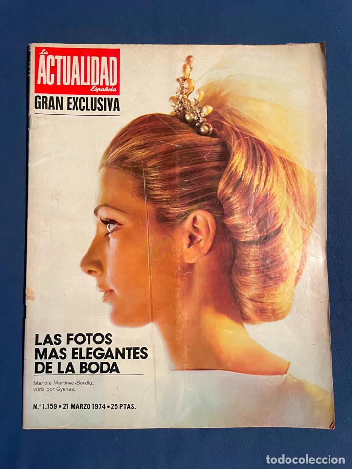 Coleccionismo de revistas y peri&oacute;dicos: REVISTA ACTUALIDAD MARZO 1974 BODA MARIOLA BORDI&Uacute;