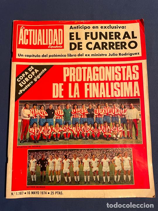 Coleccionismo de revistas y peri&oacute;dicos: REVISTA ACTUALIDAD ENERO 1974 FINAL COPA EUROPA