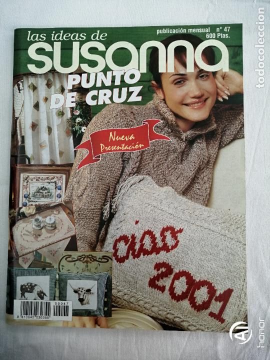 Collection Magazines and Newspapers: LAS IDEAS DE SUSANNA 47. PUNTO DE CRUZ, ANIMALES, CASA DE MU&Ntilde;ECAS, FRUTAS, JERSEYS