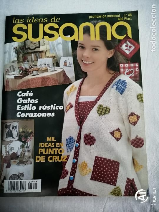 Collection Magazines and Newspapers: LAS IDEAS DE SUSANNA 48. PUNTO DE CRUZ, GATOS, MARIPOSAS, TAZAS Y CAFETERA,PATCHWORK, PUNTO NI&Ntilde;OS
