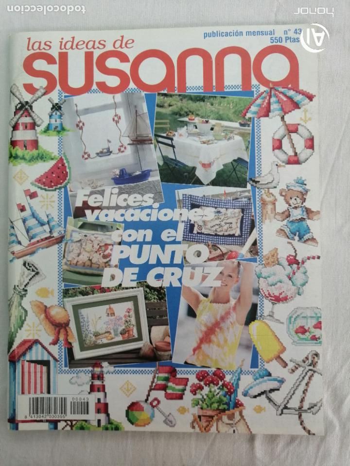 Collection Magazines and Newspapers: LAS IDEAS DE SUSANNA 43. PUNTO DE CRUZ, MOTIVOS MARINOS, FLORES, CACTUS, ANIMALES DE GRANJA, PUNTO
