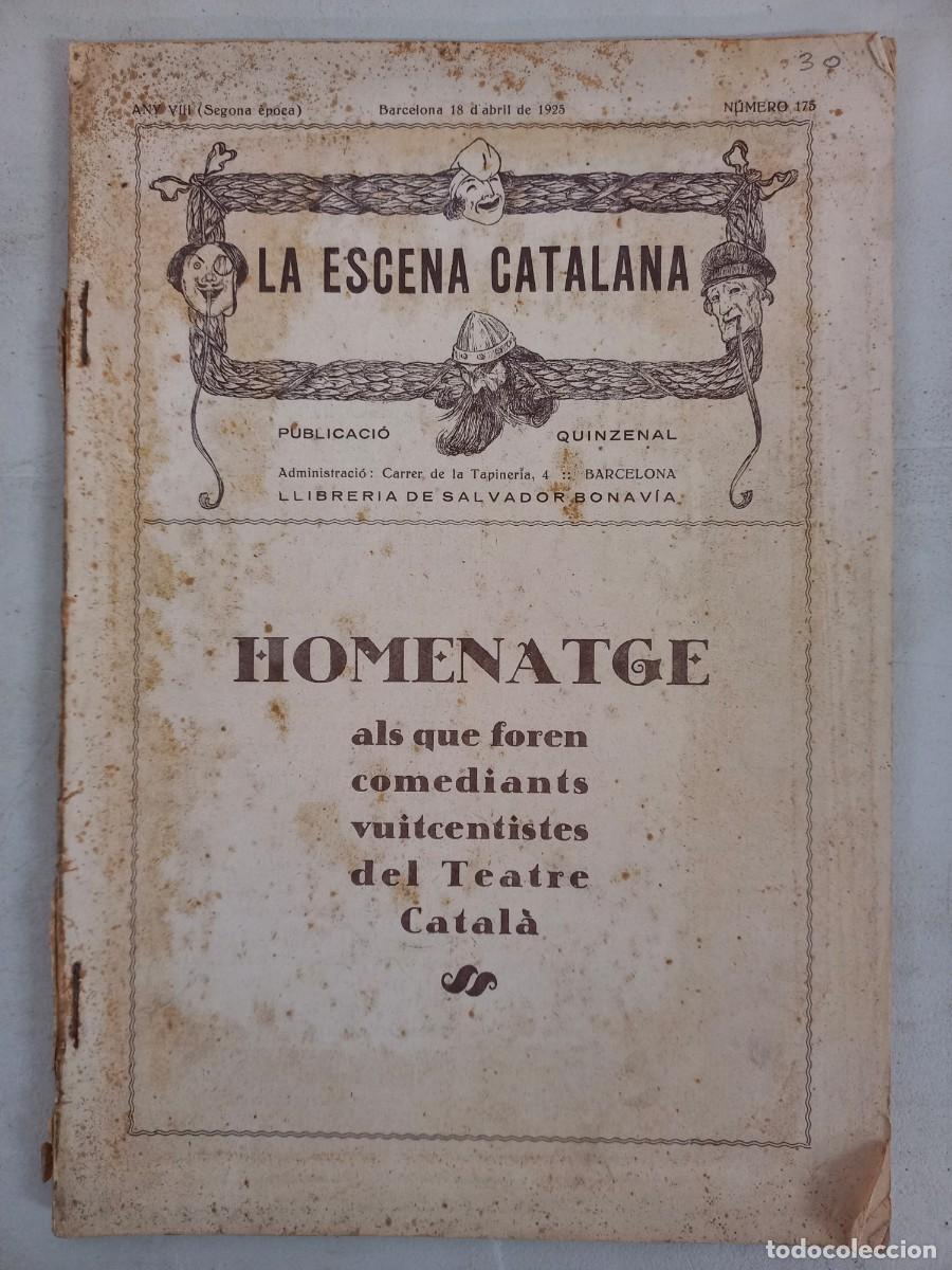 Coleccionismo de revistas y peri&oacute;dicos: LA ESCENA CATALANA HOMENATGE ALS QUE FOREN COMEDIANTS...ISCLE SOLER..VUITCENTISTES