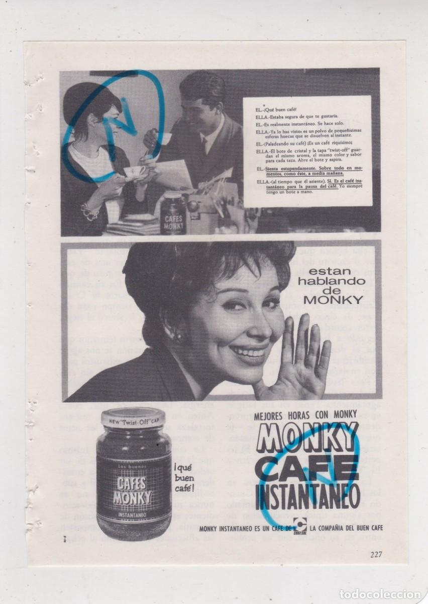 Coleccionismo de revistas y peri&oacute;dicos: PUBLICIDAD T 1963. ANUNCIO CAFE INSTANT&Aacute;NEO MONKY